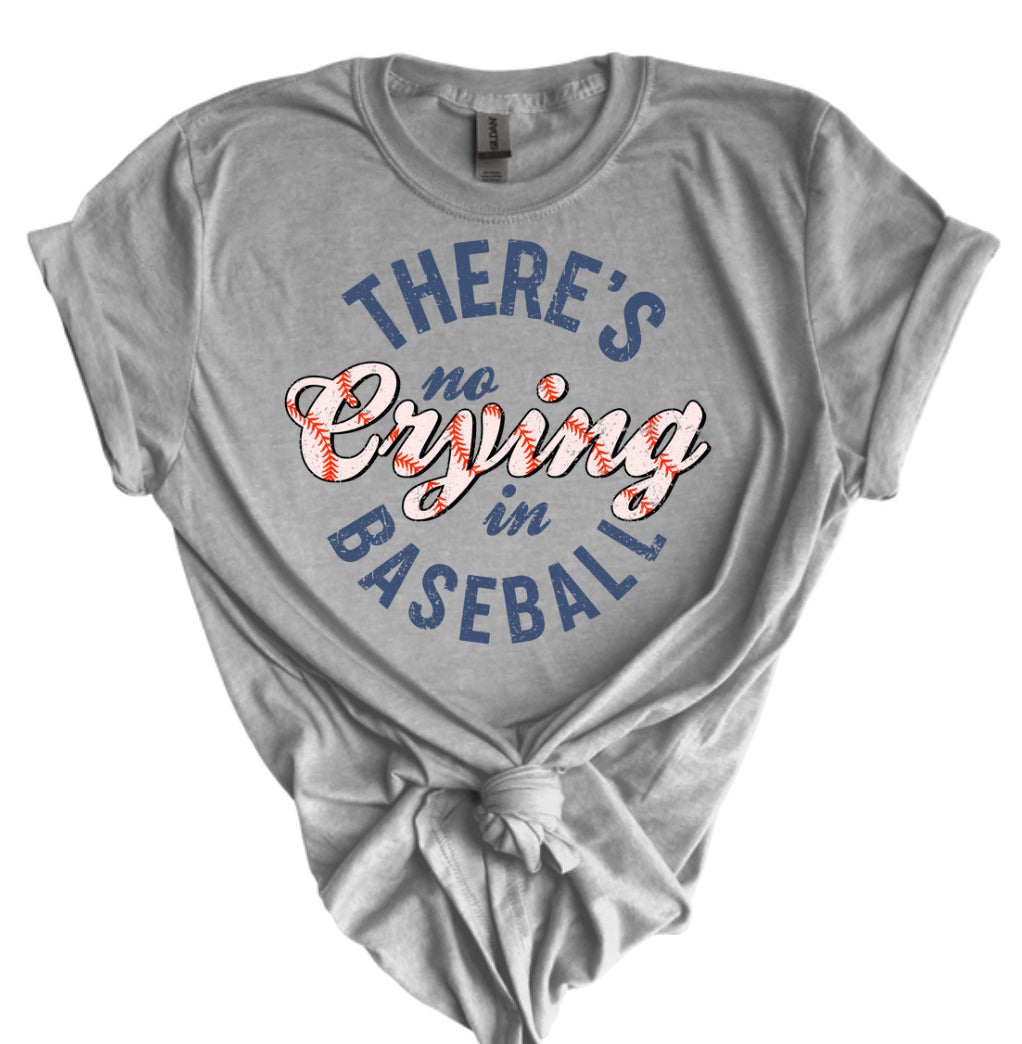 There’s No Crying in Baseball