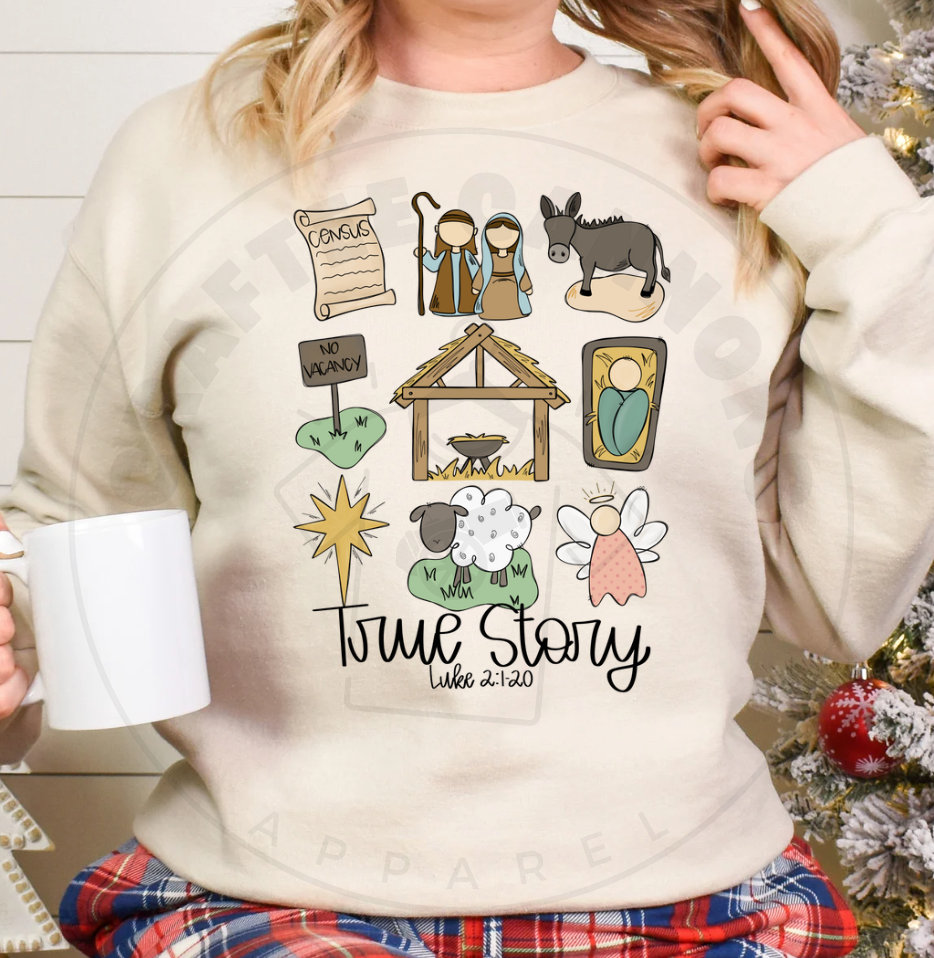 True Story Sweatshirt