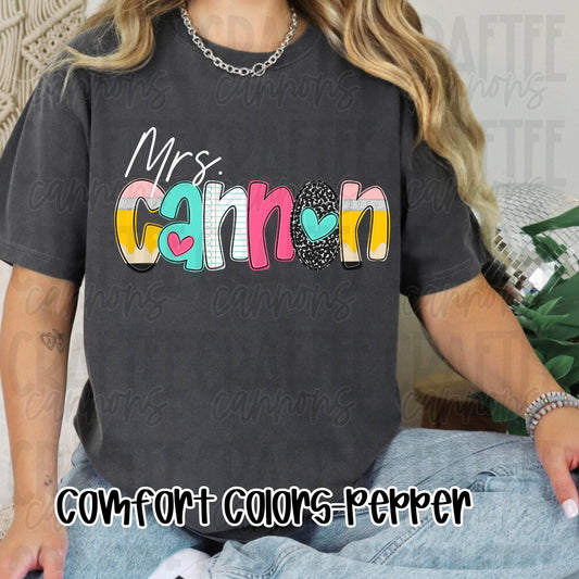 Custom Teacher Comfort Colors or Bella Canvas  Perfect for Back to School, Teacher Appreciation  Everyday Classroom Style