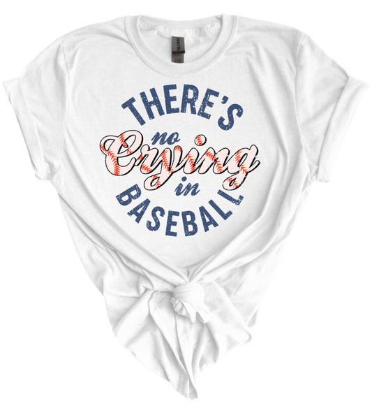 There’s No Crying in Baseball