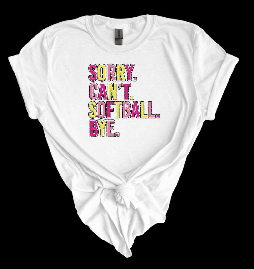 Sorry. Can’t. Softball. Bye