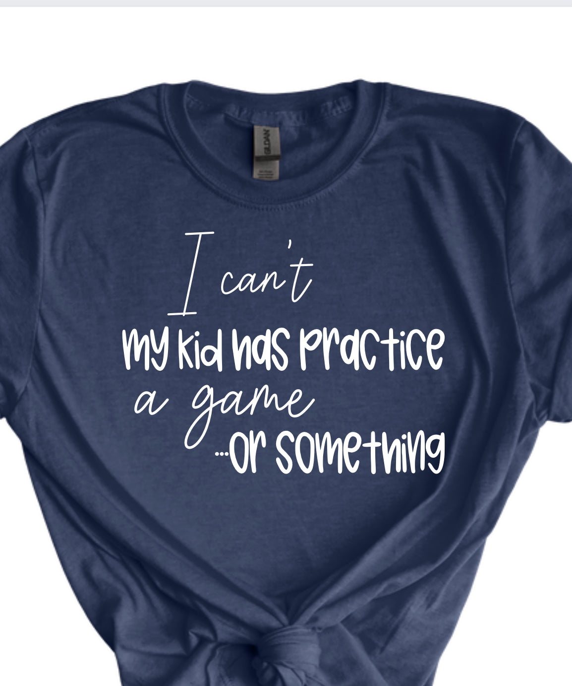 I can’t my kid has practice a game or something.