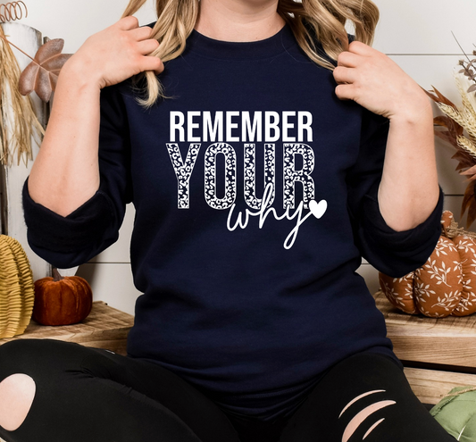 Remember your why <3