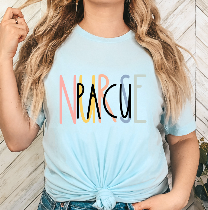 PACU Nurse T-Shirt