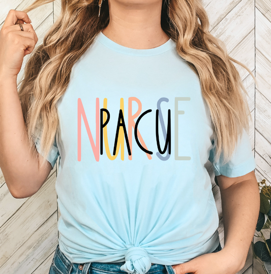 PACU Nurse T-Shirt