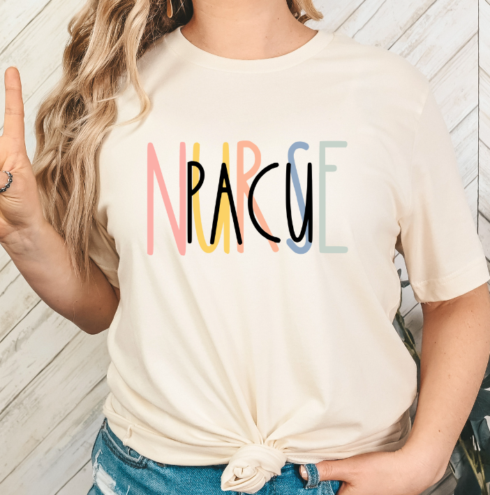 PACU Nurse T-Shirt