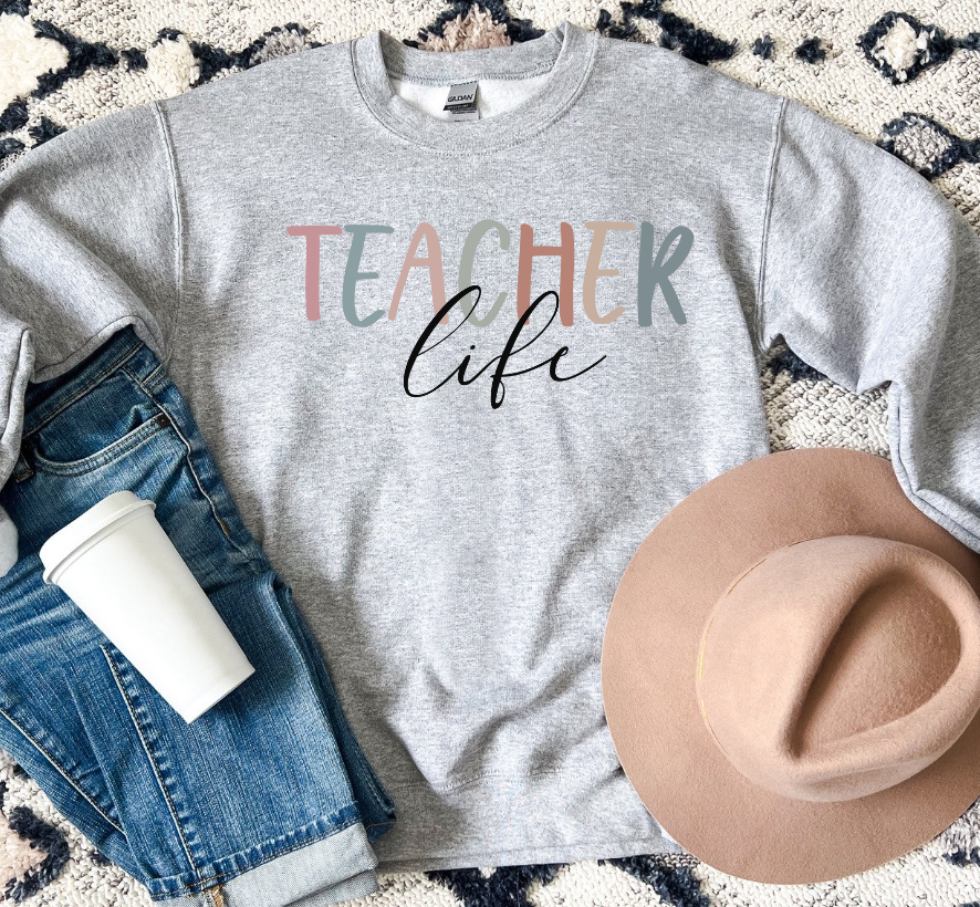 Teacher Life-Sweatshirt