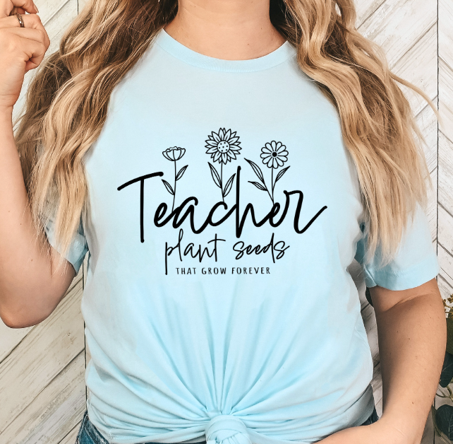 Teachers plant seeds that grow forever-