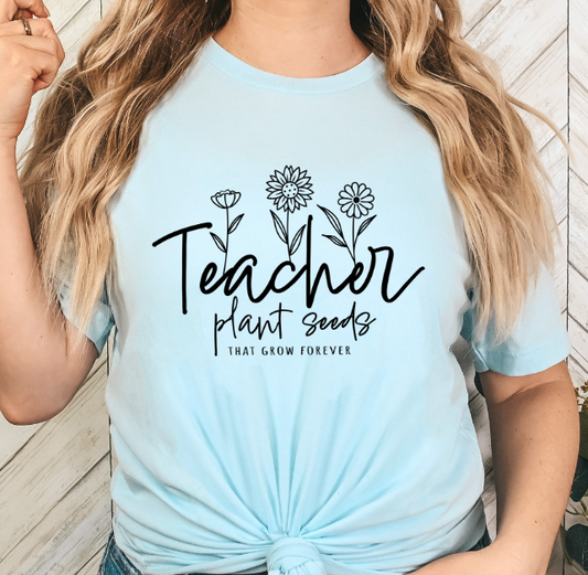 Teachers plant seeds that grow forever-