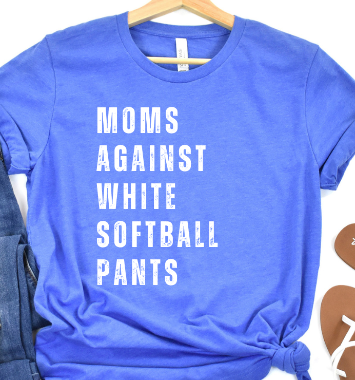 Moms against white baseball/softball pants