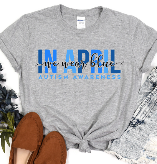 In April we wear blue-autism awareness
