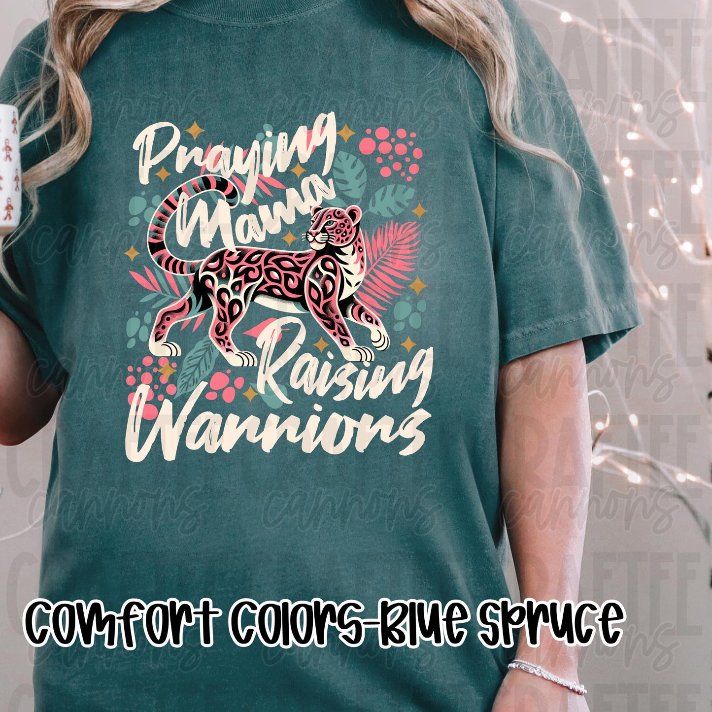 Praying Mama, Raising Warriors Comfort colors shirt