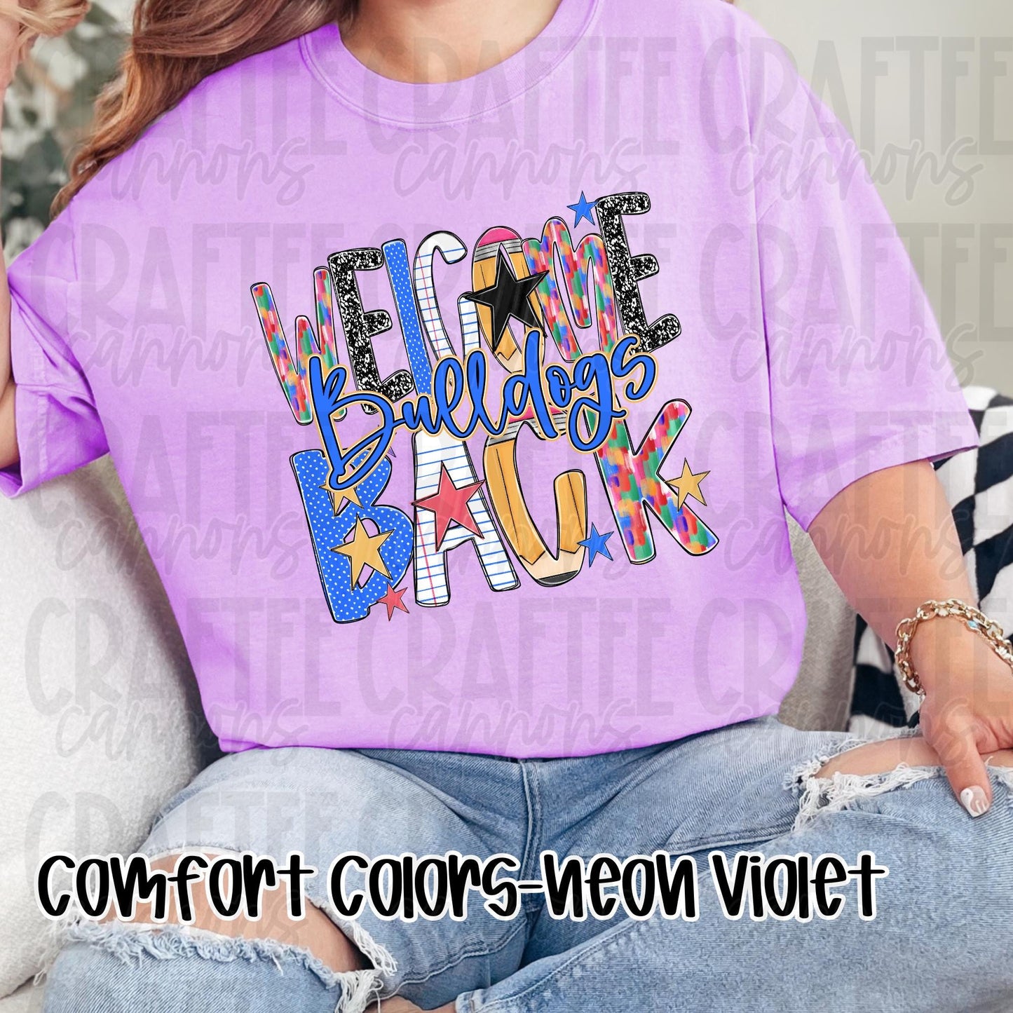 Welcome Back Bulldogs Comfort Colors or Bella Canvas  Perfect for Back to School, Teacher Appreciation  Everyday Classroom Style